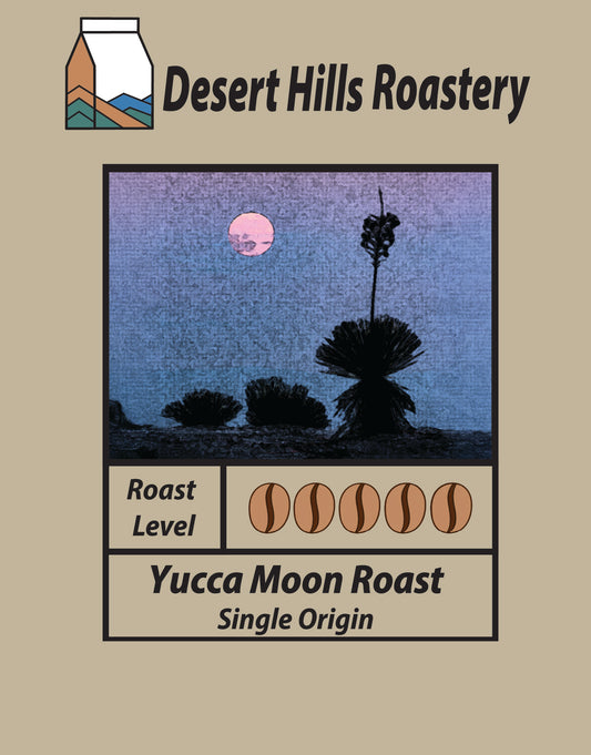 Yucca Moon Roast